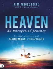 Heaven, an Unexpected Journey: One ..., Gardner, Dr. Th
