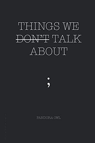 THINGS WE DON’T TALK ABOUT - Pandora Owl, 1794173277, paperback - Image 6