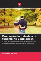 Chhanda Biswas | PromoçãO Da IndúStria Do Turismo No Bangladesh | Taschenbuch