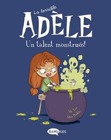 La terrible Adèle Vol.6 Un talent monstruós!: Un ta... | Buch | Zustand sehr gut