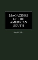 Sam G. Riley | Magazines Of The American South | Buch | Englisch (1986)