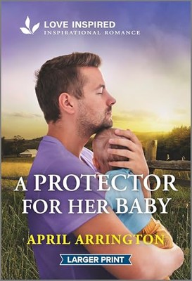 A Protector for Her Baby: An U - GOOD