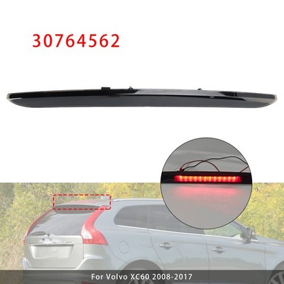 Rear Third Brake Light Lamp 30764562 For Volvo XC60 2008-2017 Black