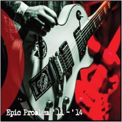 EPIC PROBLEM - 11-14 - neue CD - A11501z