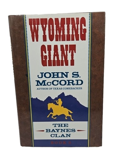 John S. McCord Wyoming Giant Signed 1st Edition 1st Printing Free Shipping!! - 第 1/6 張圖片