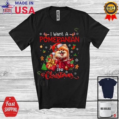 Want A Pomeranian For Christmas; Adorable Santa Pomeranian In Present Box Shirt