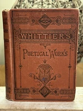 Antique 1876 Book Poetical Works of John Greenleaf Whittier 