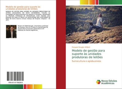 Modelo de gestão para suporte às unidades produtoras de leitões Wilbert Buch