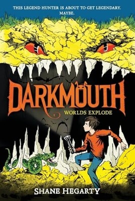 Darkmouth #2: Worlds Explode, Hegarty, Shane
