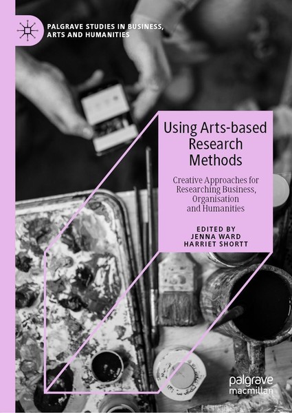 Using Arts-Based Research Methods Jenna Ward-image