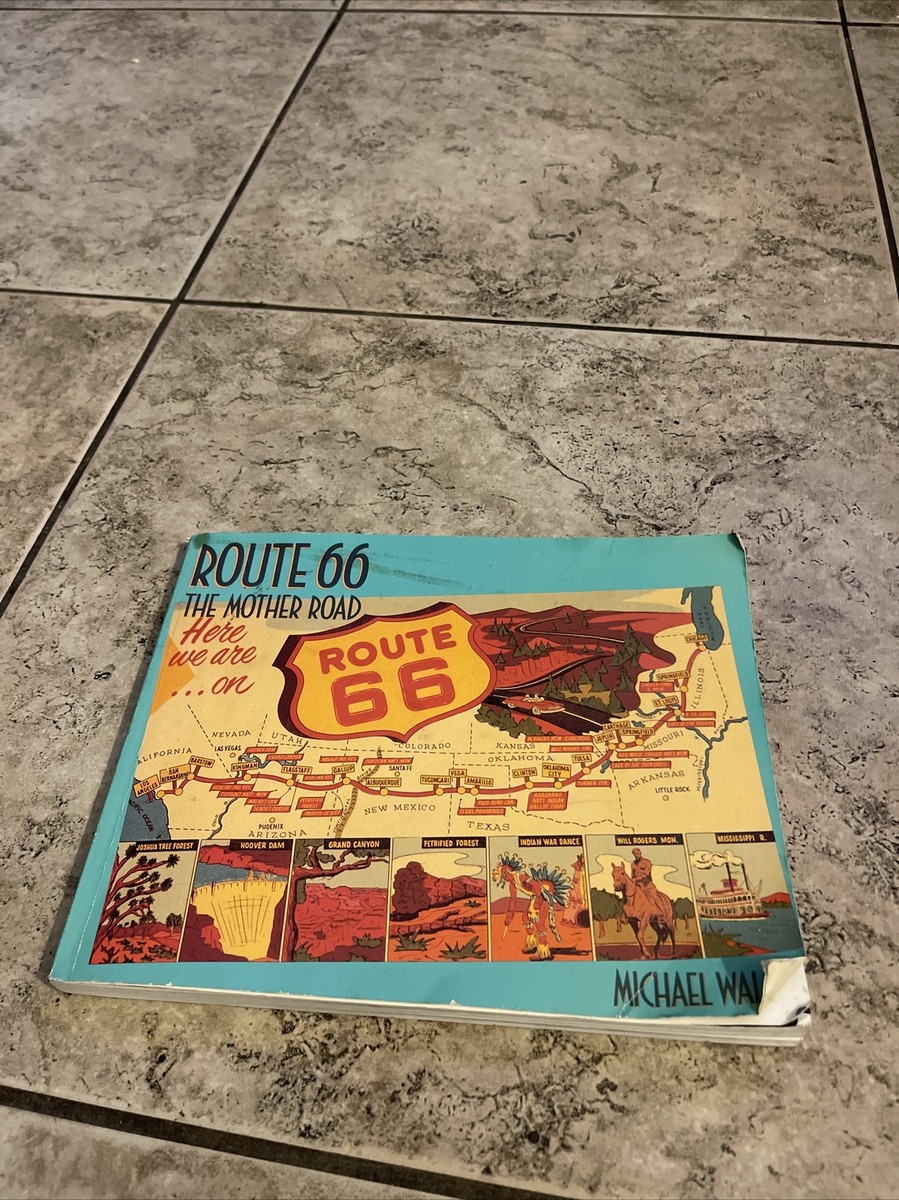 Route 66 : The Mother Road by Michael Wallis (1992, Trade