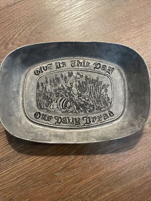 Vintage 9'' Pewter Tray Give Us This Day Our Daily Bread Duratale Leonard A1