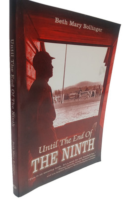 SIGNED Until the End of The by Beth Mary Bollinger (2006, Trade Paperback)