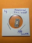 Tail Whap Poke-gram 1g .999 Silver Bullion Bar RARE!!!! 🔥🔥🔥