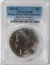 2021 Morgan Dollar PCGS MS-68 Morgan Dollar 100th Anniversary First Day of Issue