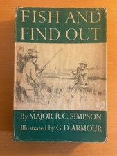 Fish And Find Out (Major R. C. Simpson - 1937) 