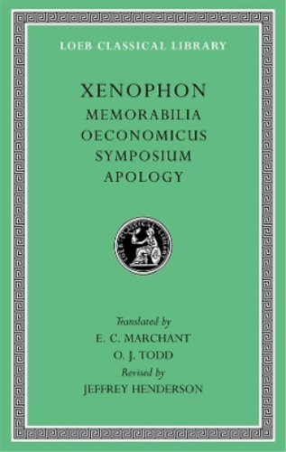 Xenophon Memorabilia. Oeconomicus. Symposium. Apology (Relié) | eBay