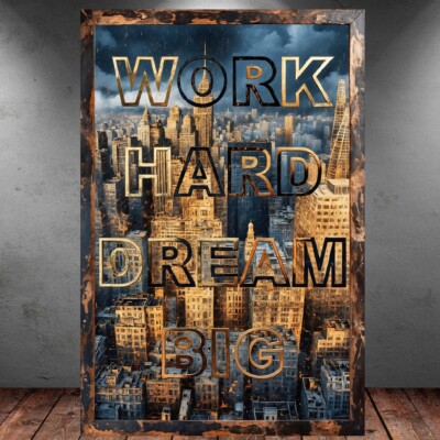 LEINWAND BILDER XXL POP ART WORK HARD DREAM BIG NEW YORK MOTIVATION ABSTRAKT
