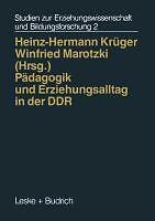 PäDagogik Und Erziehungsalltag In Der Ddr | Buch | 9783810011602