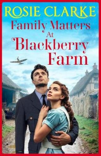 Rosie Clarke Family Matters at Blackberry Farm (Tascabile) Blackberry Farm