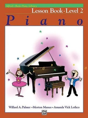 Willard A Palmer | Alfred's Basic Piano Library Lesson 2 | Taschenbuch (1981)
