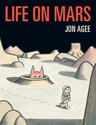 Life on Mars, Jon Agee