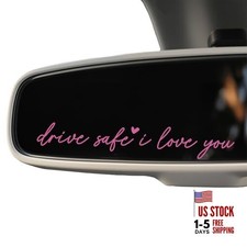 3X Drive Safe I Love You Mirror Decal, Rearview Mirror Sticker, Drive safe Pink