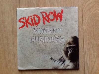 SKID ROW . MONKEY BUSINESS 7''