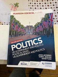 Pearson Edexcel A Level Politics 2nd Edition: UK Government and Politics
