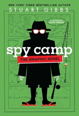 Spy Camp the Graphic Novel (Spy School the Graphic Novel)