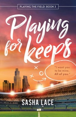 Playing for Keeps Sasha Lace