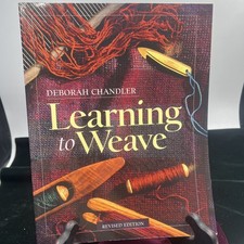 Learning to Weave by Deborah Chandler 2009 Softcover Revised Edition Excellent
