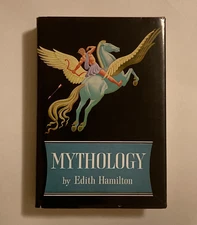 Mythology by Edith Hamilton; 1998 Back Bay Illustrated Edition, VG+ / VG+