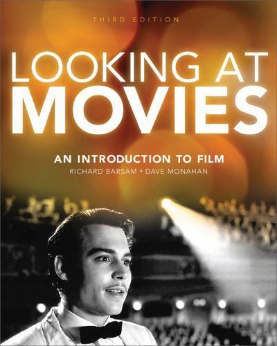 Looking at Movies: An Introduction to Film by Barsam, Richard; Monahan, David - Picture 1 of 1