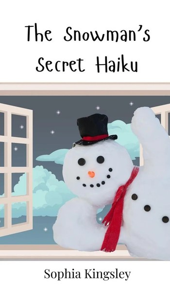 Sophia Kingsley | The Snowman's Secret Haiku | Buch | Englisch (2025)-image