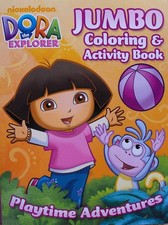 Dora the Explorer 96 Page Coloring and Activity Book  Playtime Adventures