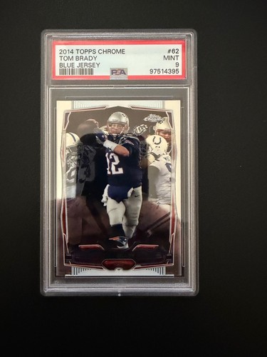 2014 Topps Chrome Tom Brady PSA 9 Patriots GOAT!!!
