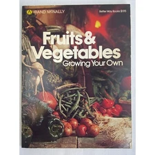 Fruit and Vegetables Grown your own by RAND MCNALLY