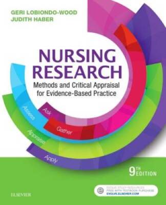 Nursing Research: Methods and Critical Appraisal for Evidence-Based Pract - GOOD