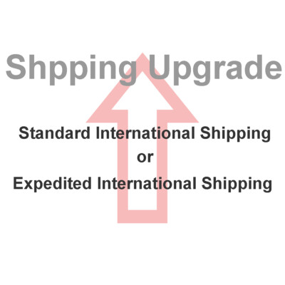 Shipping upgrade for ''Standard Shipping'' or ''Expedited Shipping''