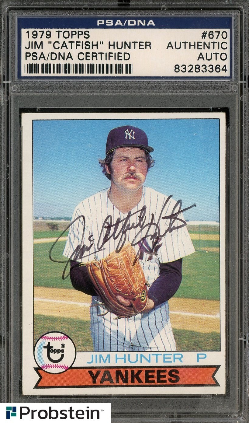 Jim Catfish Hunter Yankees HOF Signed 1979 Topps 670 PSA/DNA Authentic