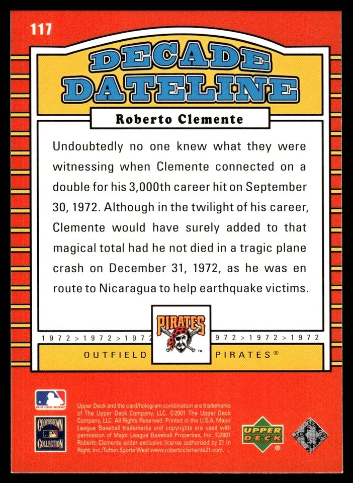 2001 Upper Deck Decade 1970's #117 Roberto Clemente - Pittsburgh Pirates - HOF - Image 2 of 2