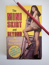 The Miniskirt And Beyond 1970 Luxor Press Erotica