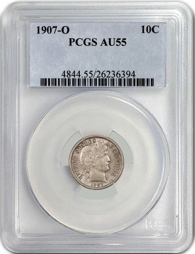 New Listing1907 O 10C Barber Dime Silver PCGS AU55 About Uncirculated Coin
