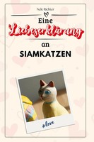 Eine LiebeserkläRung An Siamkatzen Nele Richter Taschenbuch 66 S. Deutsch 2024