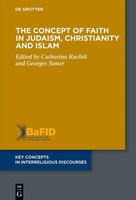 Catharina Rachik (U. A.) | The Concept Of Faith In Judaism, Christianity And...