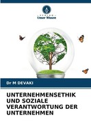 Unternehmensethik UND Soziale Verantwortung DER Unternehmen M. Devaki Buch 2025
