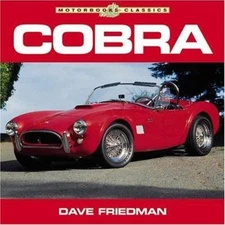 Cobra: The Shelby American Original Archives 1962-1965 (Motorbooks Classics), Fr