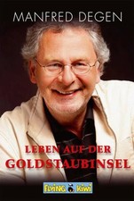 Leben auf der Goldstaubinsel: Ungekürzte Ausgabe Buch Flying Kiwi Media