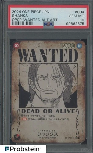 2025 One Piece Japanese OP09 #004 Shanks Wanted Poster ALT ART PSA 10